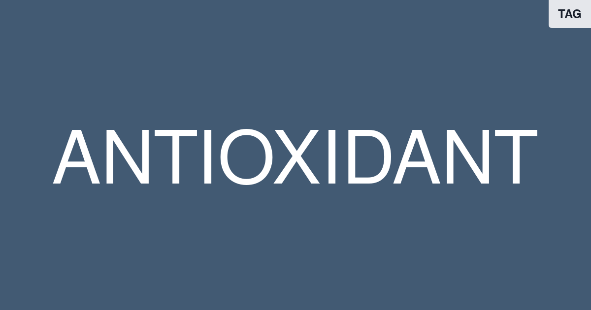 Antioxidant  Articles, Videos, & Studies | FoundMyFitness