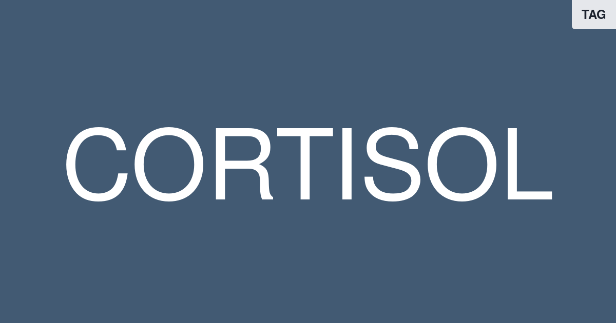 Cortisol — Articles, Videos, & Studies | FoundMyFitness