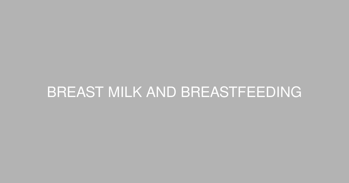 glutathione in breast milk maternal intake copper Reference Values for Minerals Human Milk: the Mothers, Infants and Lactation Quality (MILQ) Study Calcium and Phosphate Metabolism and